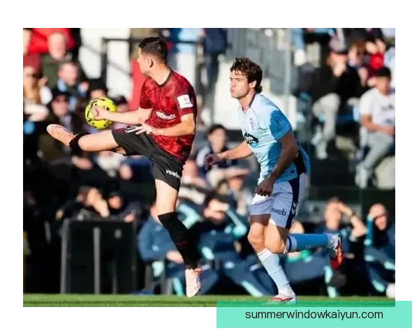 塞尔塔定位球表现值得关注，近期战术执行逐渐显现成效