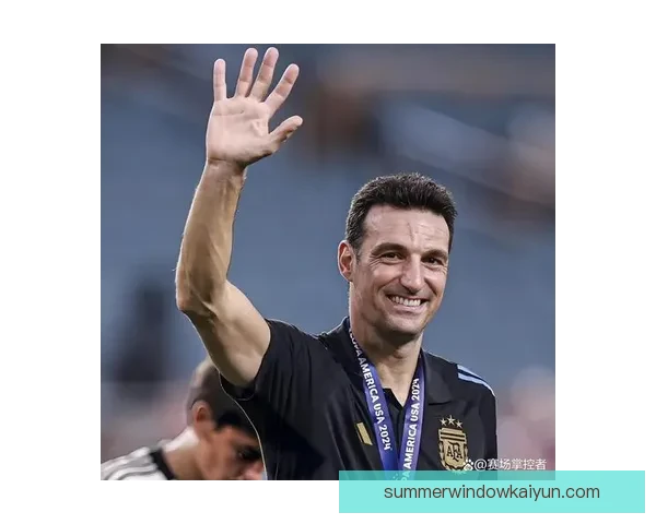 斯卡洛尼执教生涯分析显示其战术灵活性和团队凝聚力不断提升