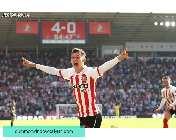 桑德兰新援首秀表现引发关注，状态逐渐回暖